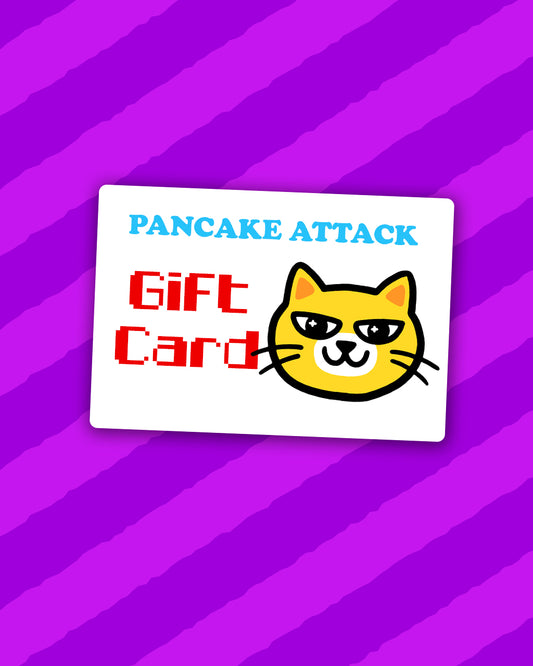 Pancake Attack! Digital Gift Cards!
